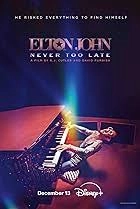     Elton John: Never Too Late